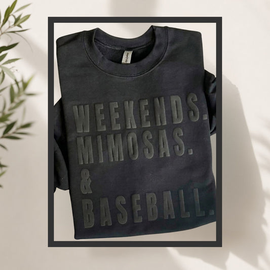 Weekends Mimosas & Baseball.